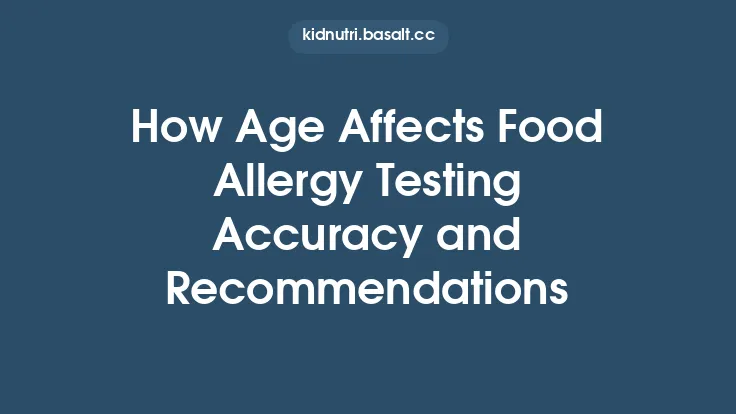 How Age Affects Food Allergy Testing Accuracy and Recommendations Thumbnail