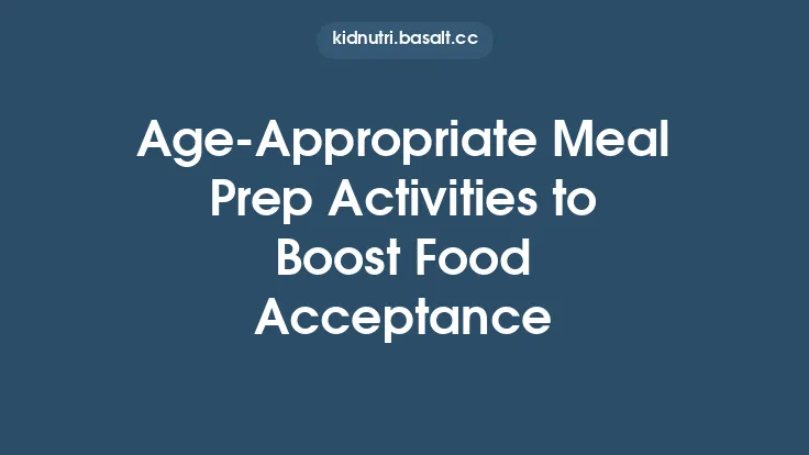 Age-Appropriate Meal Prep Activities to Boost Food Acceptance Thumbnail