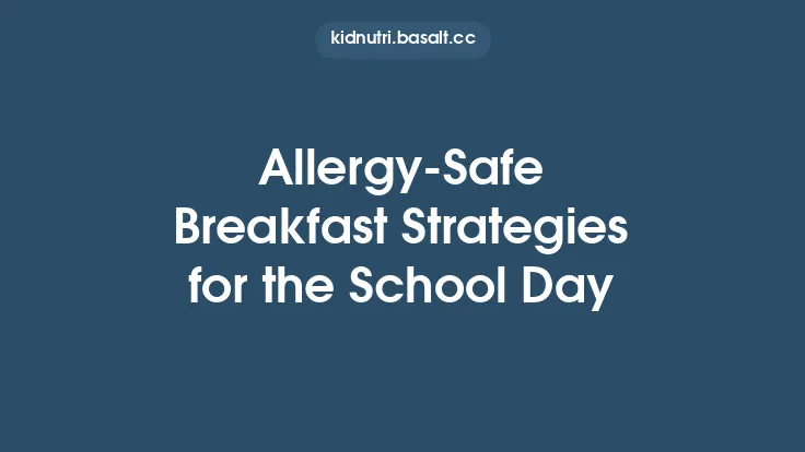 Allergy-Safe Breakfast Strategies for the School Day Thumbnail