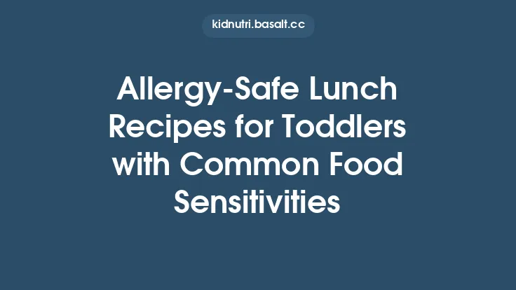 Allergy‑Safe Lunch Recipes for Toddlers with Common Food Sensitivities Thumbnail