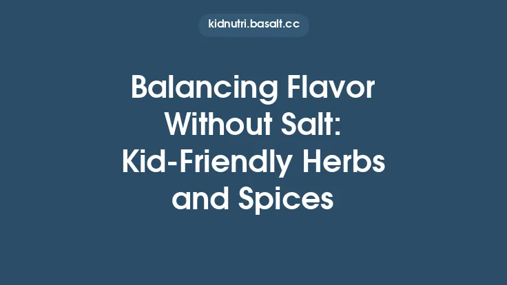 Balancing Flavor Without Salt: Kid‑Friendly Herbs and Spices Thumbnail