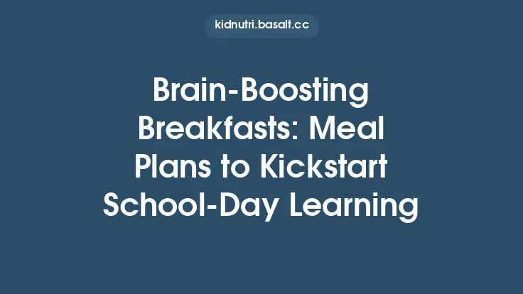 Brain‑Boosting Breakfasts: Meal Plans to Kickstart School‑Day Learning Thumbnail