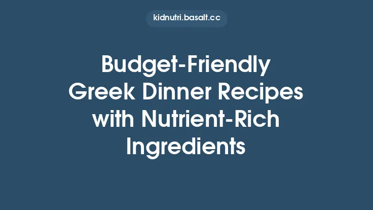 Budget‑Friendly Greek Dinner Recipes with Nutrient‑Rich Ingredients Thumbnail