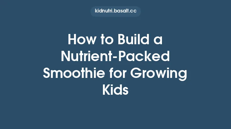 How to Build a Nutrient‑Packed Smoothie for Growing Kids Thumbnail