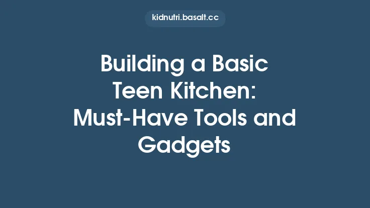 Building a Basic Teen Kitchen: Must-Have Tools and Gadgets Thumbnail