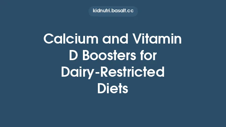 Calcium and Vitamin D Boosters for Dairy-Restricted Diets Thumbnail