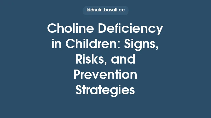 Choline Deficiency in Children: Signs, Risks, and Prevention Strategies Thumbnail