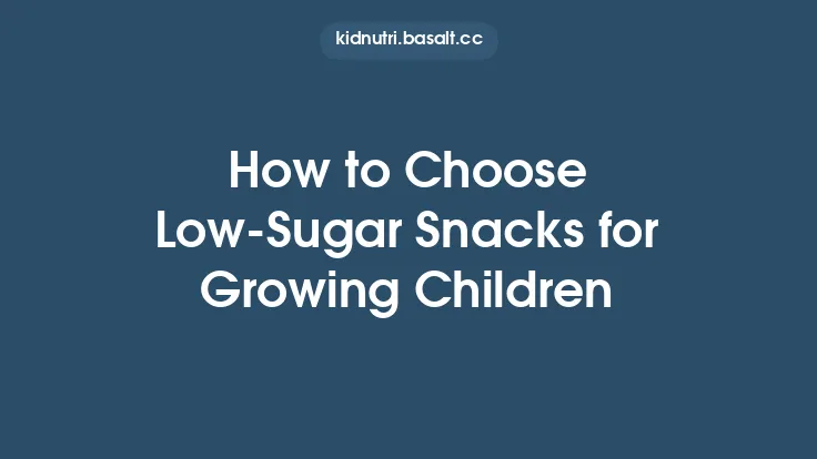 How to Choose Low‑Sugar Snacks for Growing Children Thumbnail