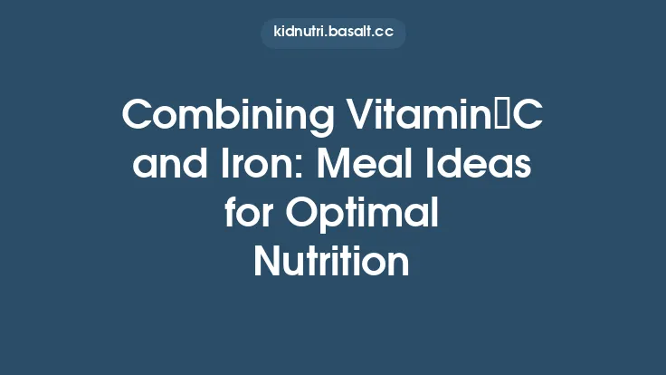 Combining Vitamin C and Iron: Meal Ideas for Optimal Nutrition Thumbnail