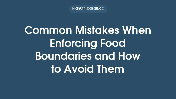 Common Mistakes When Enforcing Food Boundaries and How to Avoid Them Thumbnail