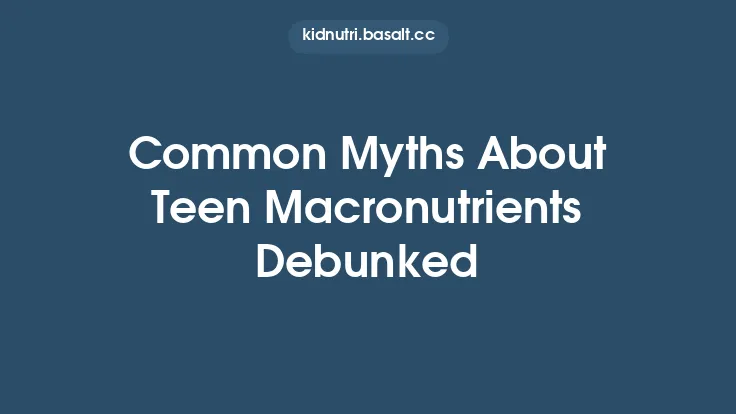 Common Myths About Teen Macronutrients Debunked Thumbnail