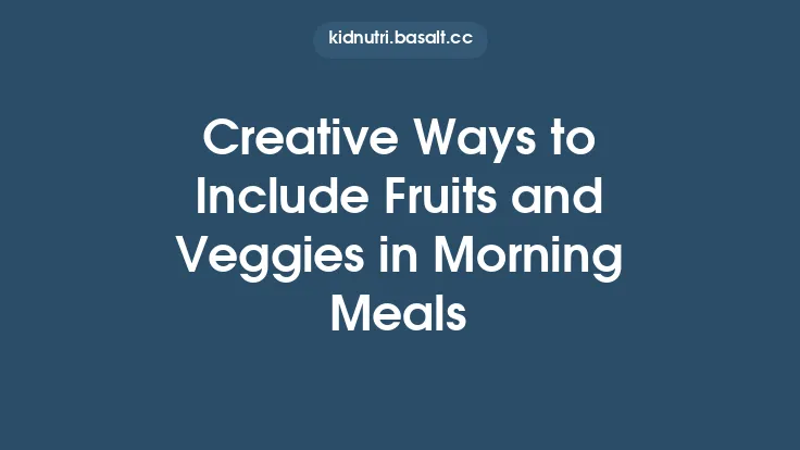 Creative Ways to Include Fruits and Veggies in Morning Meals Thumbnail