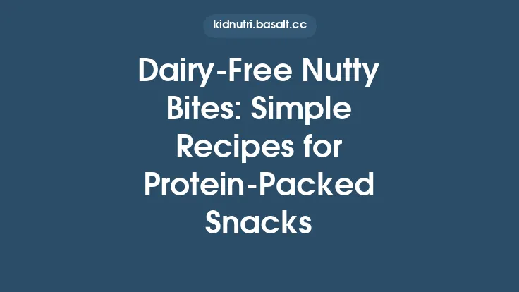 Dairy‑Free Nutty Bites: Simple Recipes for Protein‑Packed Snacks Thumbnail
