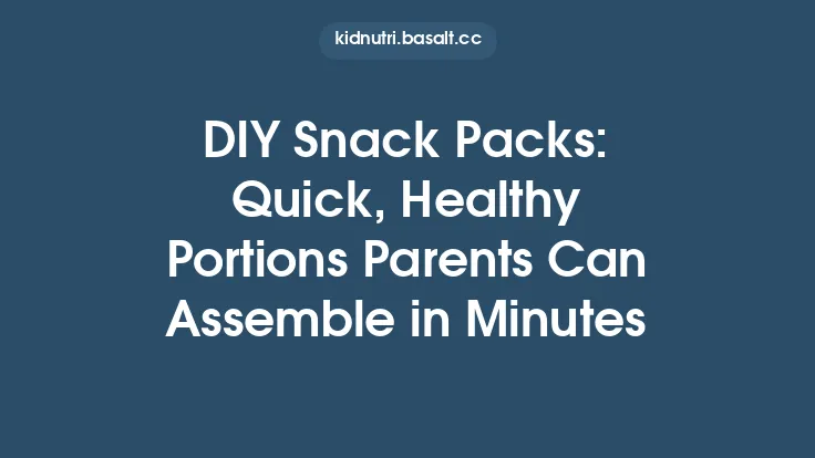 DIY Snack Packs: Quick, Healthy Portions Parents Can Assemble in Minutes Thumbnail