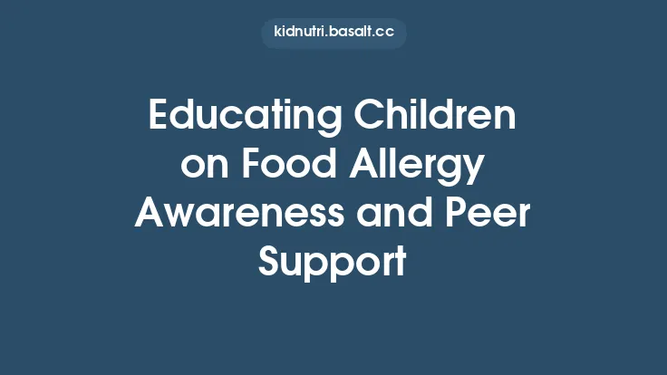 Educating Children on Food Allergy Awareness and Peer Support Thumbnail