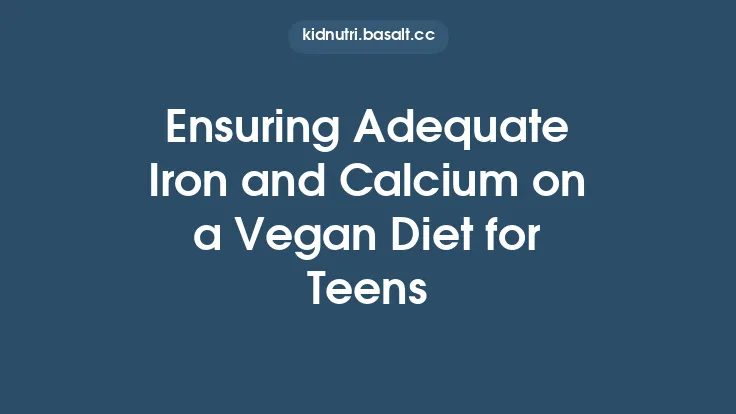 Ensuring Adequate Iron and Calcium on a Vegan Diet for Teens Thumbnail