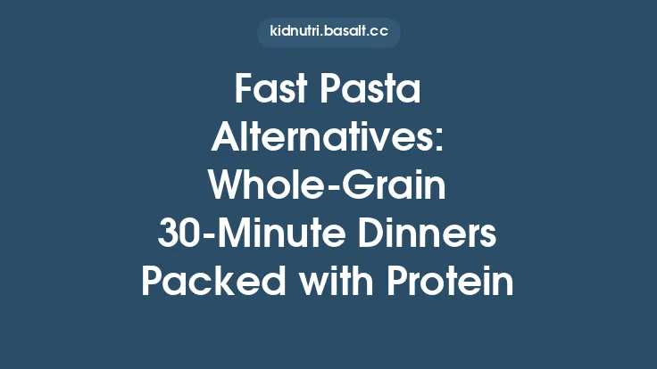 Fast Pasta Alternatives: Whole‑Grain 30‑Minute Dinners Packed with Protein Thumbnail