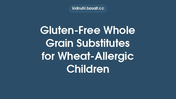 Gluten-Free Whole Grain Substitutes for Wheat-Allergic Children Thumbnail