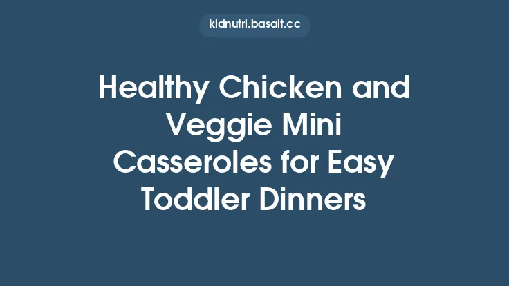 Healthy Chicken and Veggie Mini Casseroles for Easy Toddler Dinners Thumbnail