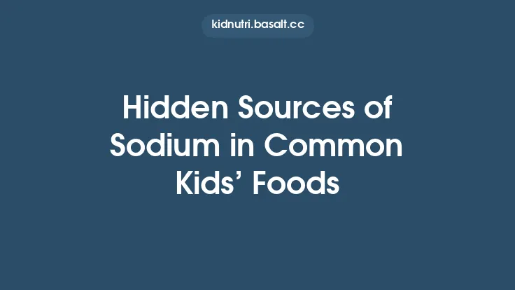 Hidden Sources of Sodium in Common Kids’ Foods Thumbnail