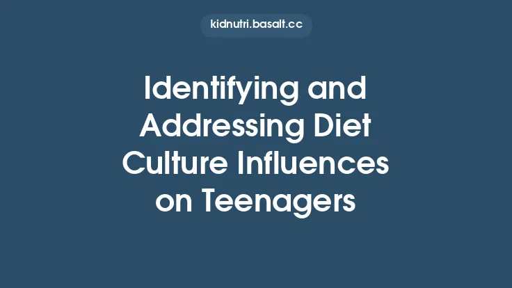 Identifying and Addressing Diet Culture Influences on Teenagers Thumbnail