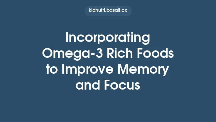 Incorporating Omega‑3 Rich Foods to Improve Memory and Focus Thumbnail