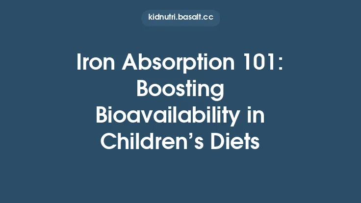 Iron Absorption 101: Boosting Bioavailability in Children’s Diets Thumbnail