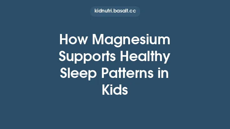 How Magnesium Supports Healthy Sleep Patterns in Kids Thumbnail