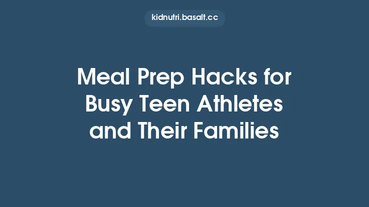 Meal Prep Hacks for Busy Teen Athletes and Their Families Thumbnail