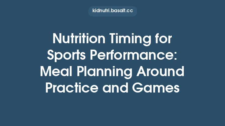 Nutrition Timing for Sports Performance: Meal Planning Around Practice and Games Thumbnail