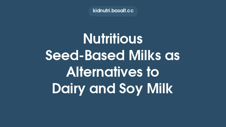 Nutritious Seed-Based Milks as Alternatives to Dairy and Soy Milk Thumbnail