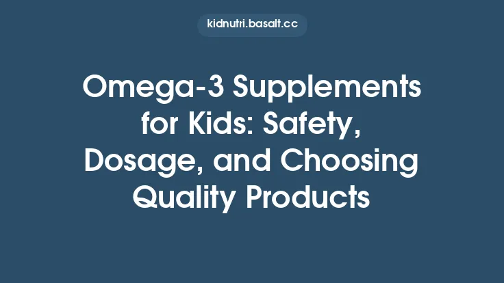 Omega‑3 Supplements for Kids: Safety, Dosage, and Choosing Quality Products Thumbnail