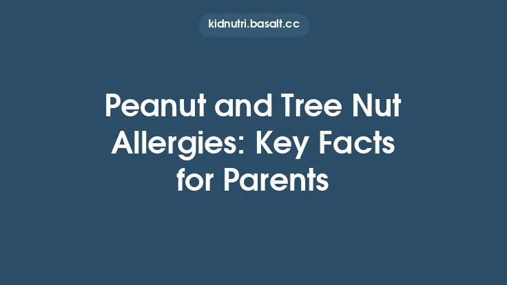 Peanut and Tree Nut Allergies: Key Facts for Parents Thumbnail