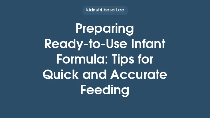 Preparing Ready‑to‑Use Infant Formula: Tips for Quick and Accurate Feeding Thumbnail