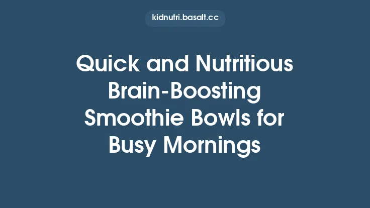 Quick and Nutritious Brain‑Boosting Smoothie Bowls for Busy Mornings Thumbnail
