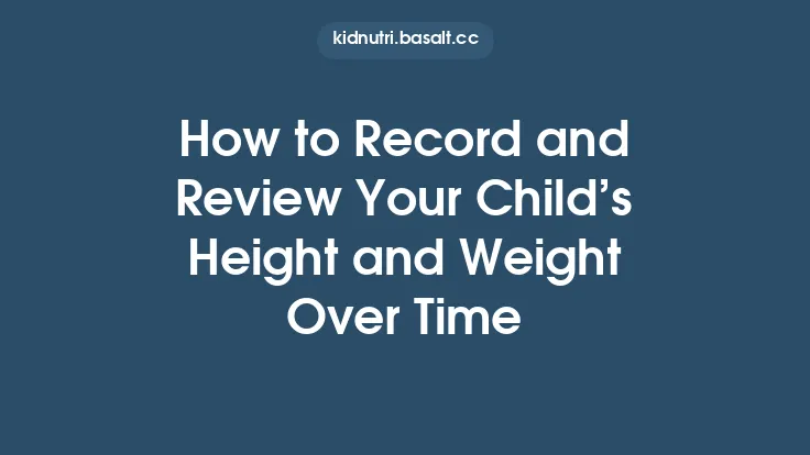 How to Record and Review Your Child’s Height and Weight Over Time Thumbnail