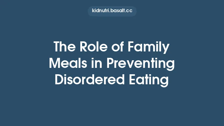 The Role of Family Meals in Preventing Disordered Eating Thumbnail