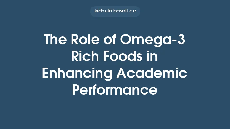 The Role of Omega‑3 Rich Foods in Enhancing Academic Performance Thumbnail