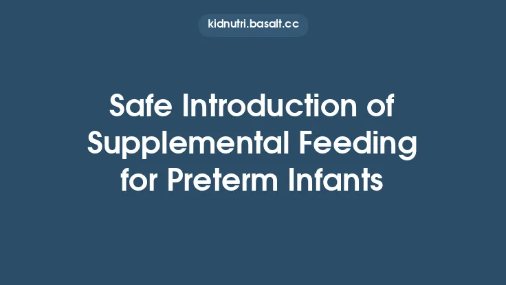 Safe Introduction of Supplemental Feeding for Preterm Infants Thumbnail