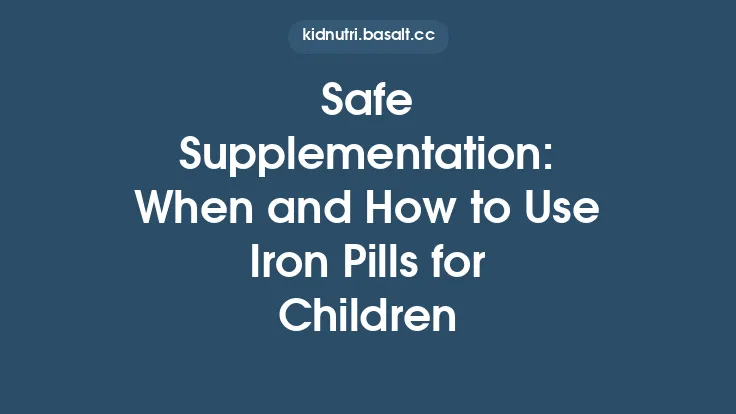 Safe Supplementation: When and How to Use Iron Pills for Children Thumbnail