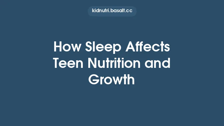How Sleep Affects Teen Nutrition and Growth Thumbnail