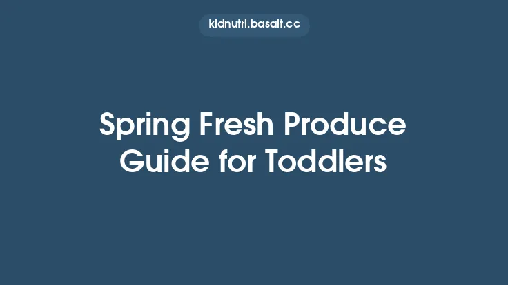 Spring Fresh Produce Guide for Toddlers Thumbnail