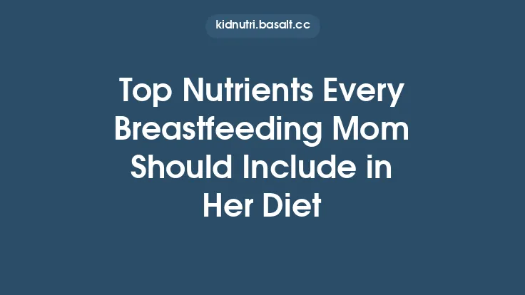 Top Nutrients Every Breastfeeding Mom Should Include in Her Diet Thumbnail