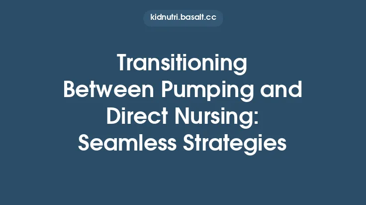 Transitioning Between Pumping and Direct Nursing: Seamless Strategies Thumbnail