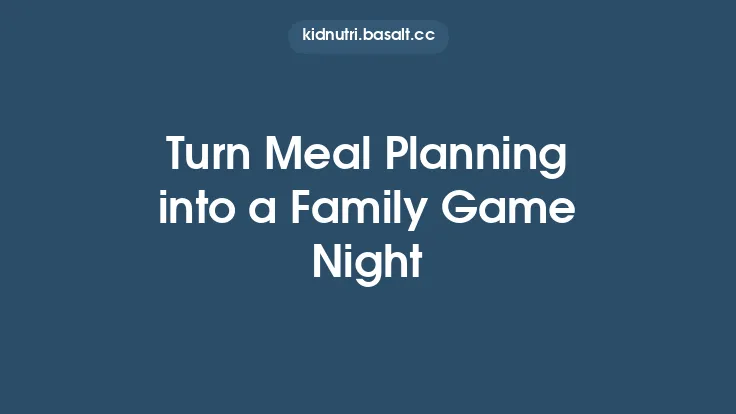 Turn Meal Planning into a Family Game Night Thumbnail