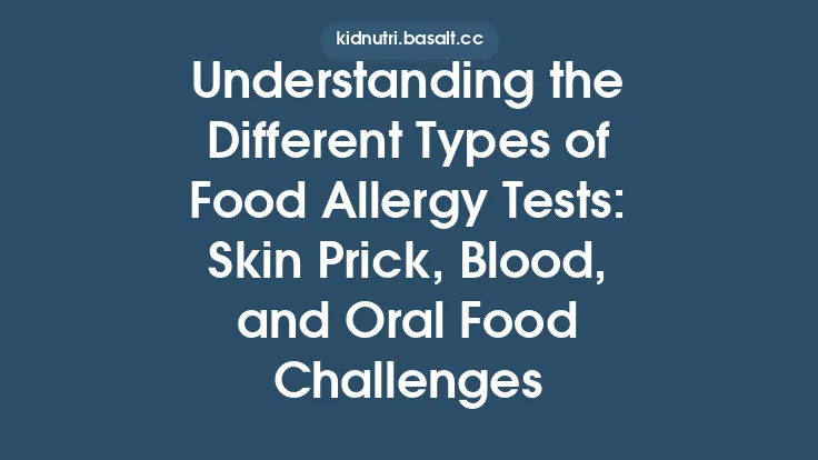 Understanding the Different Types of Food Allergy Tests: Skin Prick, Blood, and Oral Food Challenges Thumbnail