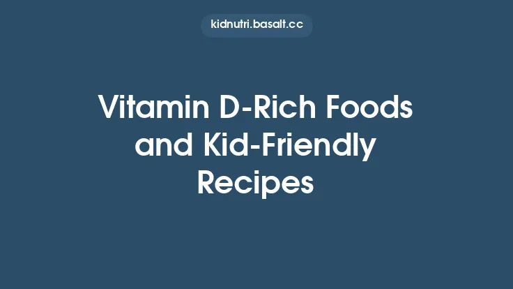 Vitamin D‑Rich Foods and Kid‑Friendly Recipes Thumbnail